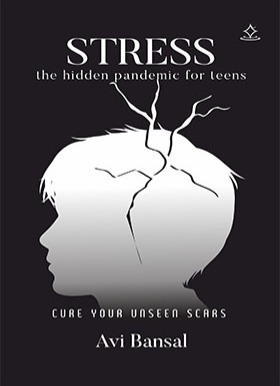 Stress-The hidden pandemic for teens