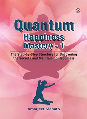 Quantum Happiness Mastery - 1