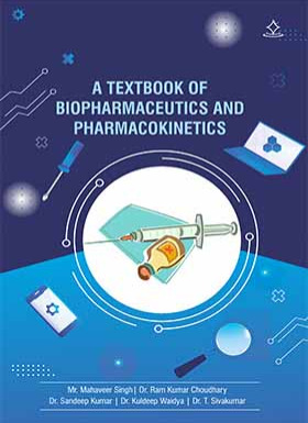 A TEXTBOOK OF BIOPHARMACEUTICS AND PHARMACOKINETICS