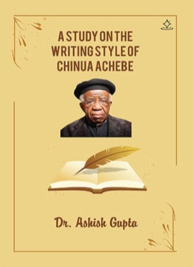 A study on the writing style of Chinua Achebe
