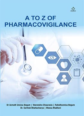 A to Z of Pharmacovigilance
