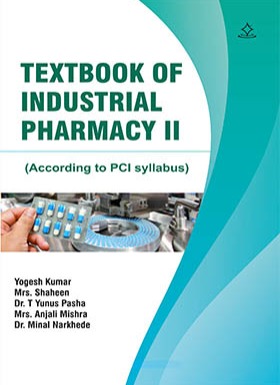 A Textbook of INDUSTRIAL PHARMACY-II