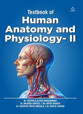 A Textbook of HUMAN ANATOMY AND  PHYSIOLOGY-II