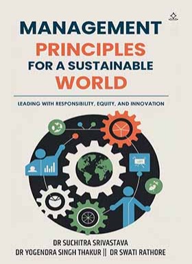 Management Principles for a Sustainable World