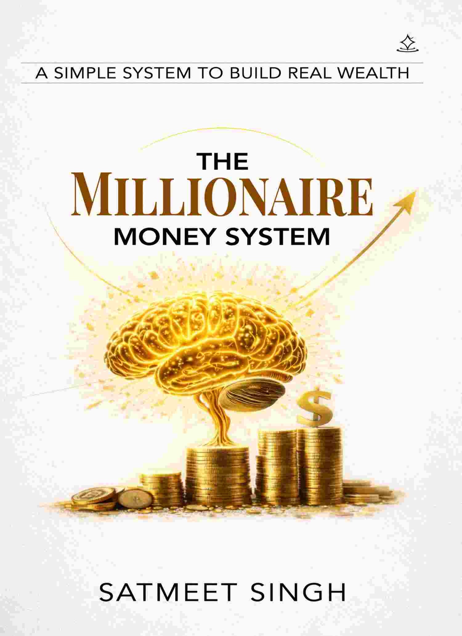 The Millionaire Money System
