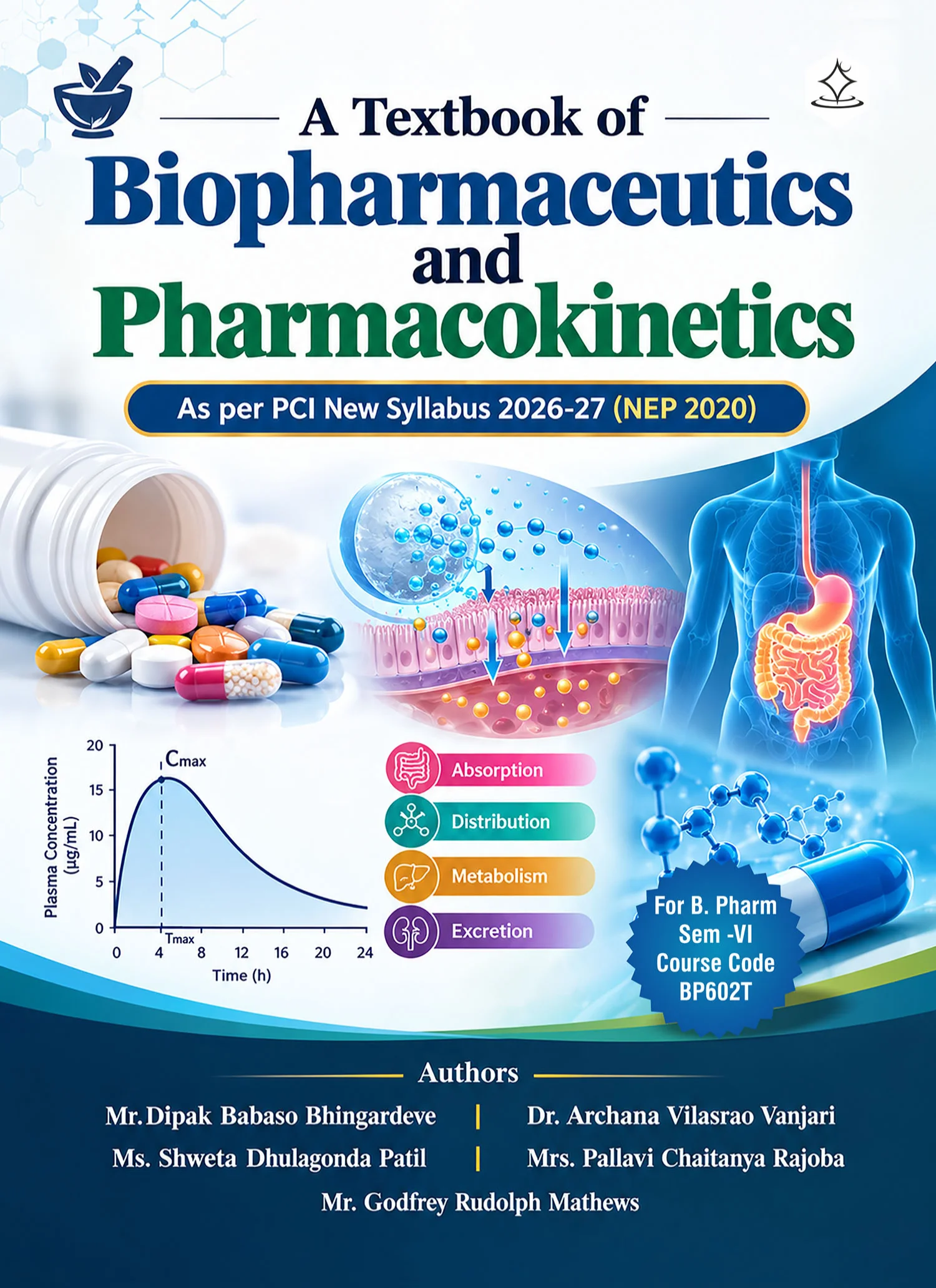 A Textbook of Biopharmaceutics and Pharmacokinetics