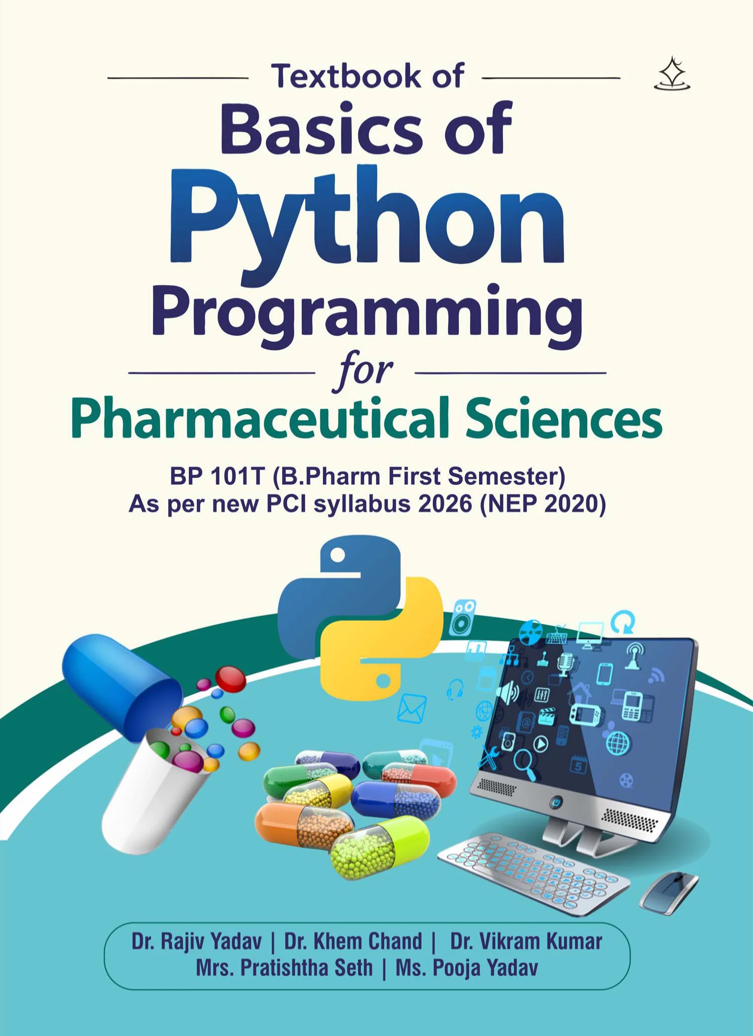Textbook of Basics of Python Programming for Pharmaceutical Sciences